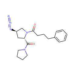 [N-]=[N+]=N[C@@H]1C[C@@H](C(=O)N2CCCC2)N(C(=O)CCCc2ccccc2)C1 ZINC000095575795