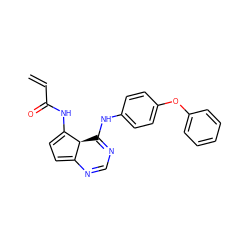 C=CC(=O)NC1=CC=C2N=CN=C(Nc3ccc(Oc4ccccc4)cc3)[C@@H]21 ZINC000049552073