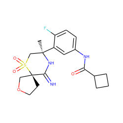 C[C@@]1(c2cc(NC(=O)C3CCC3)ccc2F)CS(=O)(=O)[C@]2(CCOC2)C(=N)N1 ZINC000147244241