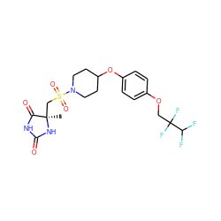 C[C@]1(CS(=O)(=O)N2CCC(Oc3ccc(OCC(F)(F)C(F)F)cc3)CC2)NC(=O)NC1=O ZINC000035922798