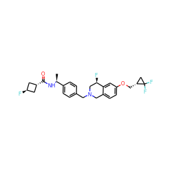 C[C@H](NC(=O)[C@H]1C[C@H](F)C1)c1ccc(CN2Cc3ccc(OC[C@@H]4CC4(F)F)cc3[C@H](F)C2)cc1 ZINC001772608959