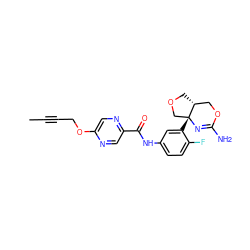 CC#CCOc1cnc(C(=O)Nc2ccc(F)c([C@@]34COC[C@@H]3COC(N)=N4)c2)cn1 ZINC000144269330