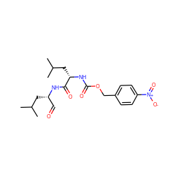 CC(C)C[C@@H](C=O)NC(=O)[C@H](CC(C)C)NC(=O)OCc1ccc([N+](=O)[O-])cc1 ZINC000027620011