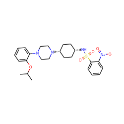 CC(C)Oc1ccccc1N1CCN([C@H]2CC[C@@H](NS(=O)(=O)c3ccccc3[N+](=O)[O-])CC2)CC1 ZINC000101090411