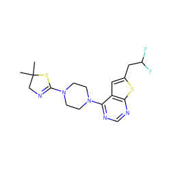 CC1(C)CN=C(N2CCN(c3ncnc4sc(CC(F)F)cc34)CC2)S1 ZINC000263620301