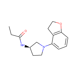 CCC(=O)N[C@@H]1CCN(c2cccc3c2CCO3)C1 ZINC000013587862