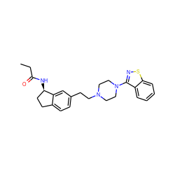 CCC(=O)N[C@@H]1CCc2ccc(CCN3CCN(c4nsc5ccccc45)CC3)cc21 ZINC000029038592