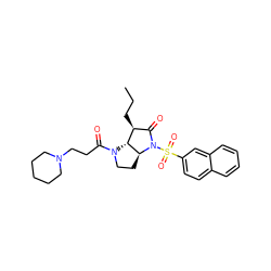 CCC[C@H]1C(=O)N(S(=O)(=O)c2ccc3ccccc3c2)[C@H]2CCN(C(=O)CCN3CCCCC3)[C@@H]21 ZINC000026500585