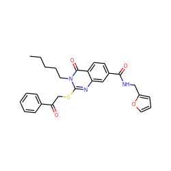 CCCCCn1c(SCC(=O)c2ccccc2)nc2cc(C(=O)NCc3ccco3)ccc2c1=O ZINC000003052245