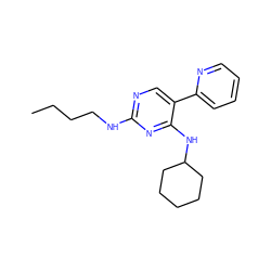 CCCCNc1ncc(-c2ccccn2)c(NC2CCCCC2)n1 ZINC000103242258