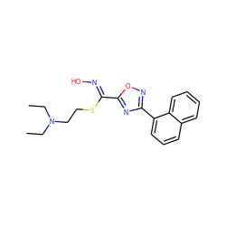 CCN(CC)CCS/C(=N\O)c1nc(-c2cccc3ccccc23)no1 ZINC000026282624