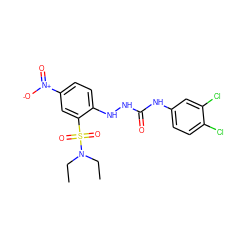 CCN(CC)S(=O)(=O)c1cc([N+](=O)[O-])ccc1NNC(=O)Nc1ccc(Cl)c(Cl)c1 ZINC000008829683