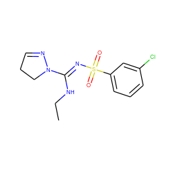 CCN/C(=N\S(=O)(=O)c1cccc(Cl)c1)N1CCC=N1 ZINC000072126180