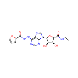 CCNC(=O)[C@H]1O[C@@H](n2cnc3c(NNC(=O)c4ccco4)ncnc32)[C@H](O)[C@@H]1O ZINC000029051023