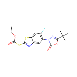 CCOC(=O)Sc1nc2cc(-n3nc(C(C)(C)C)oc3=O)c(F)cc2s1 ZINC000073314134