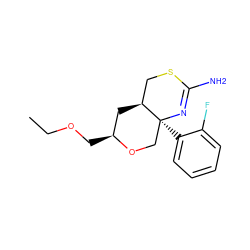 CCOC[C@H]1C[C@H]2CSC(N)=N[C@@]2(c2ccccc2F)CO1 ZINC000169711624