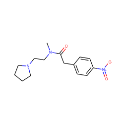 CN(CCN1CCCC1)C(=O)Cc1ccc([N+](=O)[O-])cc1 ZINC000001657941