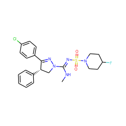 CN/C(=N\S(=O)(=O)N1CCC(F)CC1)N1C[C@H](c2ccccc2)C(c2ccc(Cl)cc2)=N1 ZINC000049048653