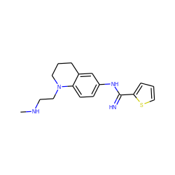 CNCCN1CCCc2cc(NC(=N)c3cccs3)ccc21 ZINC000095556760