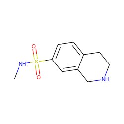 CNS(=O)(=O)c1ccc2c(c1)CNCC2 ZINC000013766752