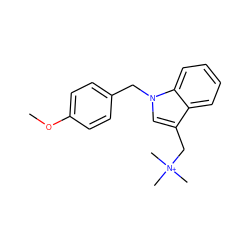 COc1ccc(Cn2cc(C[N+](C)(C)C)c3ccccc32)cc1 ZINC000103300501