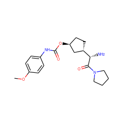 COc1ccc(NC(=O)O[C@H]2CC[C@H]([C@H](N)C(=O)N3CCCC3)C2)cc1 ZINC000027993858