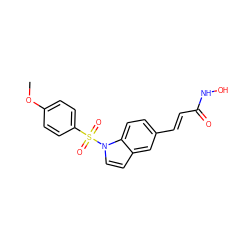 COc1ccc(S(=O)(=O)n2ccc3cc(/C=C/C(=O)NO)ccc32)cc1 ZINC000084668671