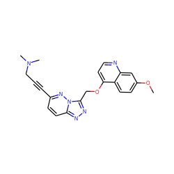 COc1ccc2c(OCc3nnc4ccc(C#CCN(C)C)nn34)ccnc2c1 ZINC000139901123