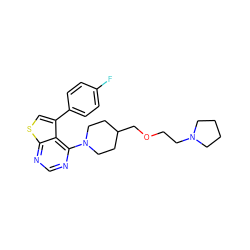 Fc1ccc(-c2csc3ncnc(N4CCC(COCCN5CCCC5)CC4)c23)cc1 ZINC000146521867