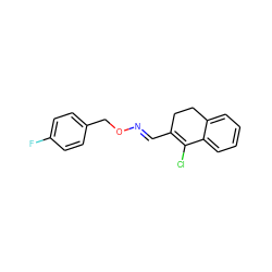 Fc1ccc(CO/N=C/C2=C(Cl)c3ccccc3CC2)cc1 ZINC000004091920