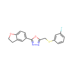 Fc1cccc(SCc2nnc(-c3ccc4c(c3)CCO4)o2)c1 ZINC000040893402