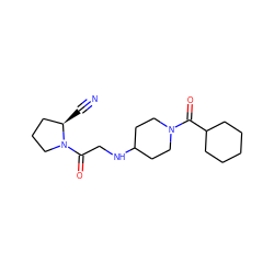 N#C[C@@H]1CCCN1C(=O)CNC1CCN(C(=O)C2CCCCC2)CC1 ZINC000013522997