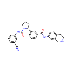 N#Cc1cccc(NC(=O)N2CCC[C@@H]2c2cccc(C(=O)Nc3ccc4c(c3)CNCC4)c2)c1 ZINC000113577041