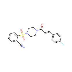 N#Cc1ccccc1S(=O)(=O)N1CCN(C(=O)/C=C/c2ccc(F)cc2)CC1 ZINC000006331077