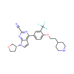 N#Cc1nc(-c2ccc(OCCC3CCNCC3)c(C(F)(F)F)c2)c2ccn([C@@H]3CCOC3)c2n1 ZINC001772602201