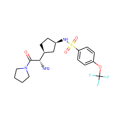 N[C@H](C(=O)N1CCCC1)[C@H]1CC[C@@H](NS(=O)(=O)c2ccc(OC(F)(F)F)cc2)C1 ZINC000027996264