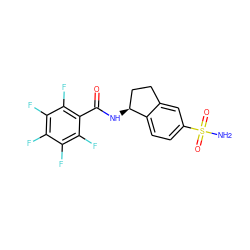 NS(=O)(=O)c1ccc2c(c1)CC[C@@H]2NC(=O)c1c(F)c(F)c(F)c(F)c1F ZINC000013686412