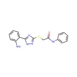 Nc1ccccc1-c1nc(SCC(=O)Nc2ccccc2)n[nH]1 ZINC000653817041