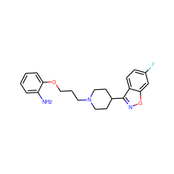 Nc1ccccc1OCCCN1CCC(c2noc3cc(F)ccc23)CC1 ZINC000013740878