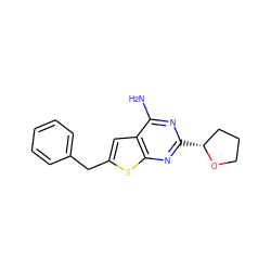 Nc1nc([C@@H]2CCCO2)nc2sc(Cc3ccccc3)cc12 ZINC000096908548