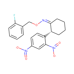 O=[N+]([O-])c1ccc([C@H]2CCCC/C2=N/OCc2ccccc2F)c([N+](=O)[O-])c1 ZINC000029764066