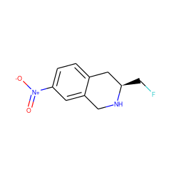 O=[N+]([O-])c1ccc2c(c1)CN[C@H](CF)C2 ZINC000013686909