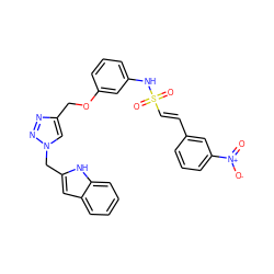 O=[N+]([O-])c1cccc(/C=C/S(=O)(=O)Nc2cccc(OCc3cn(Cc4cc5ccccc5[nH]4)nn3)c2)c1 ZINC000072141248