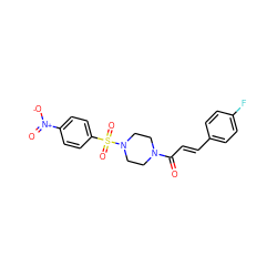 O=C(/C=C/c1ccc(F)cc1)N1CCN(S(=O)(=O)c2ccc([N+](=O)[O-])cc2)CC1 ZINC000015928341