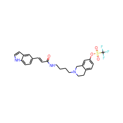 O=C(/C=C/c1ccc2[nH]ccc2c1)NCCCCN1CCc2ccc(OS(=O)(=O)C(F)(F)F)cc2C1 ZINC000043683113