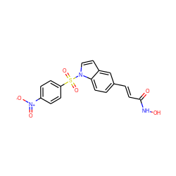 O=C(/C=C/c1ccc2c(ccn2S(=O)(=O)c2ccc([N+](=O)[O-])cc2)c1)NO ZINC000084654258