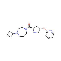 O=C([C@H]1C[C@H](Oc2ccccn2)CN1)N1CCCN(C2CCC2)CC1 ZINC000049124654