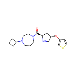 O=C([C@H]1C[C@H](Oc2ccsc2)CN1)N1CCCN(C2CCC2)CC1 ZINC000049072934