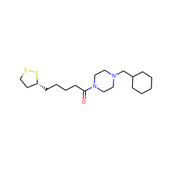 O=C(CCCC[C@@H]1CCSS1)N1CCN(CC2CCCCC2)CC1 ZINC000095581437