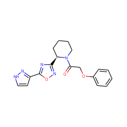 O=C(COc1ccccc1)N1CCCC[C@@H]1c1noc(-c2cc[nH]n2)n1 ZINC000145095042